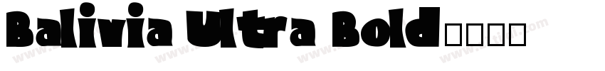 Balivia Ultra Bold字体转换